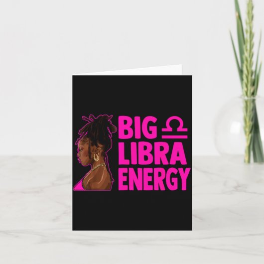 Big Libra Energy Birthday Loc'd Woman Zodiac Bday  Kaart (Voorkant)