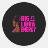 Big Libra Energy Birthday Loc'd Woman Zodiac Bday Ronde Sticker (Voorkant)
