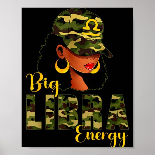 Big Libra Energy Camouflage Black Woman Cap Zodiac Poster (Voorkant)