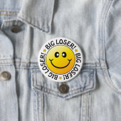 Big Loser Badge Ronde Button 7,6 Cm (In situ)