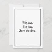 Big love. Big day. Save the date. Black Border Kaart (Voorkant)