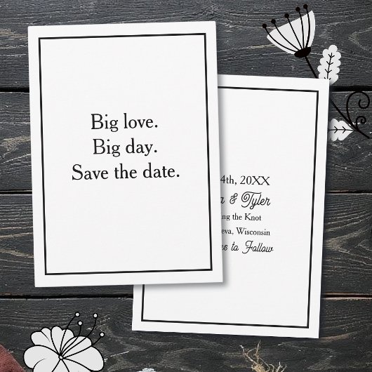 Big love. Big day. Save the date. Black Border Kaart