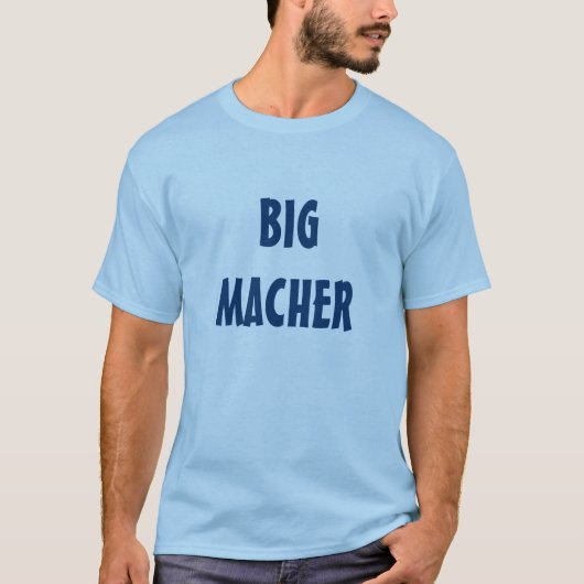 BIG MACHER YIDDISH T SHIRT (Voorkant)