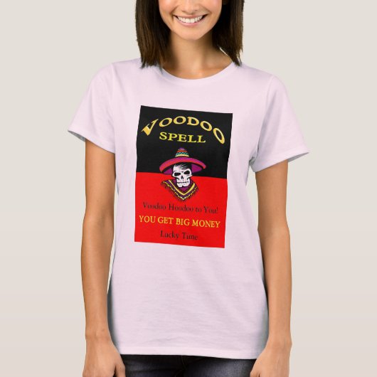 Big Money Voodoo Spell T-shirt (Voorkant)