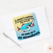 Big Mouth, Big Laughs, Het plezier van Gevist Vierkante Sticker (Envelop)