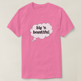 big 'n mooi t-shirt van dalDesignNZ