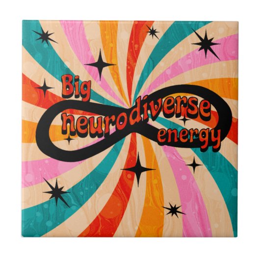 Big neurodiverse energy!!! tegeltje (Voorkant)