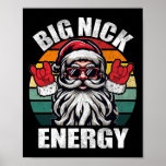 Big Nick Energy Christmas Santa Mannen Poster<br><div class="desc">Big Nick Energy Christmas Santa Mannen Boys</div>