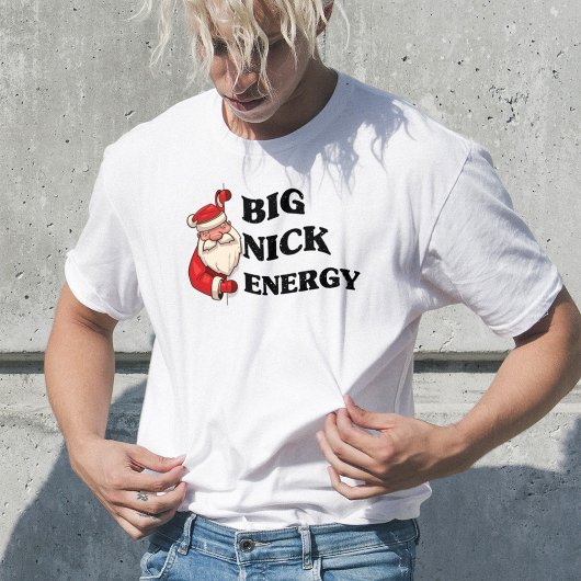 Big Nick Energy Funny Cool Grafische Kerstmis T-shirt