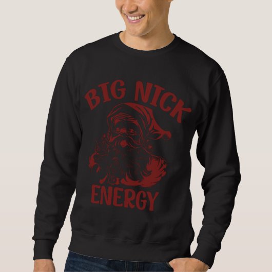 Big Nick Energy Funny Familie Kerstman Schattige Trui (Voorkant)