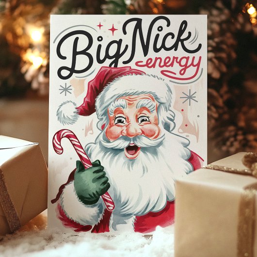 Big Nick Energy Funny Kerstkerstkerst Feestdagen Kaart