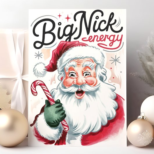 Big Nick Energy Funny Kerstkerstkerst Feestdagen Kaart