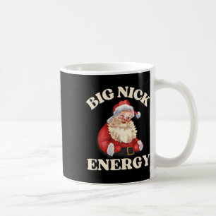 Big Nick Energy Funny Kerstkerstkerst Koffiemok
