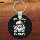 Big Nick Energy Funny Kerstkerstkerst Sleutelhanger (Voorkant)