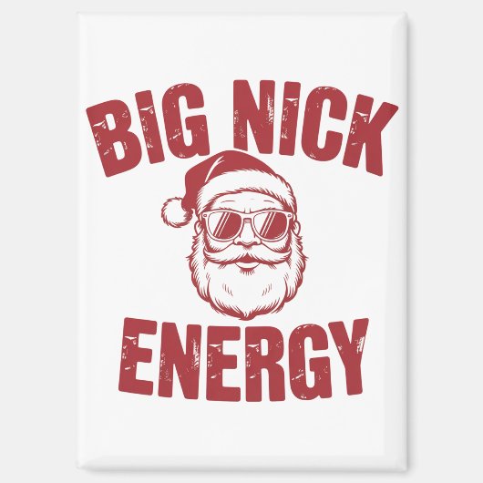 Big Nick Energy Funny Santa Rude Kerstgrap Magneet (Voorkant)