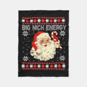 Big Nick Energy Funny Santa Ugly Christmas Sweater Fleece Deken (Voorkant)