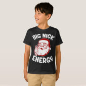 Big Nick Energy Funny Xmas Kerstmis T-shirt (Voorkant volledig)