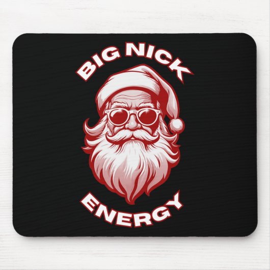 Big Nick Energy Grappige Kerstman 1 Muismat (Voorkant)