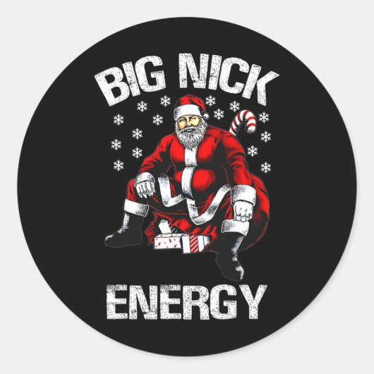 Big Nick Energy Grappige Kerstman 1 Ronde Sticker (Voorkant)