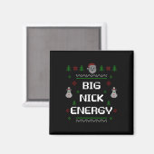 Big Nick Energy Meme Grappig Kerstmis Kerstvakanti Magneet (Voorkant / Achterkant)