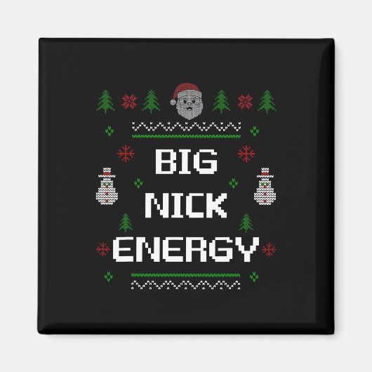 Big Nick Energy Meme Grappig Kerstmis Kerstvakanti Magneet (Voorkant)