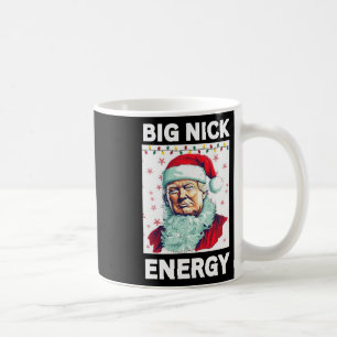 Big Nick Energy President Trump Santa Claus Christ Koffiemok
