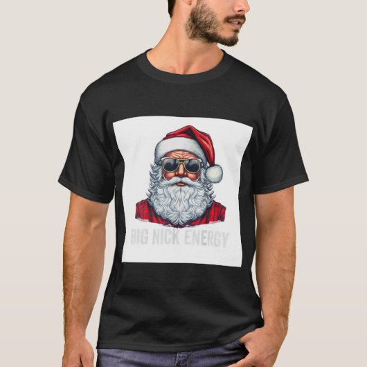 Big Nick Energy Santa T-shirt (Voorkant)