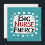 Big Nurse Energy Wenskaart Kaart<br><div class="desc">"Big Nurse Energy" is een schattig tekstontwerp in blauw met zwarte en rode tekst,  samen met een witte accentvorm en witte gestructureerde grillige stippen eromheen.</div>