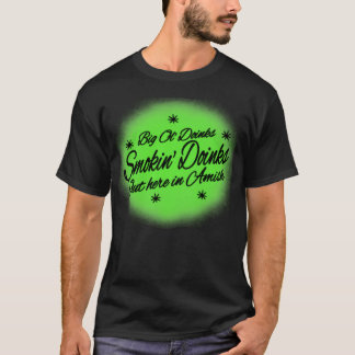 Big Ol dinks hier in Amish Airbrush T-shirt