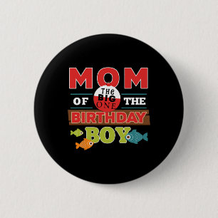 Big One Vist thema moeder van de verjaardag Boy Sh Ronde Button 5,7 Cm