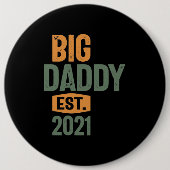 Big Papa Est 2021 | vader opa Gift Ronde Button 6,0 Cm (Voorkant)