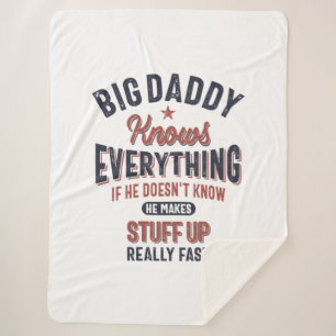 Big Papa weet alles   vader opa Sherpa Deken