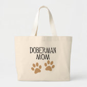Big Paws Doberman mama Grote Tote Bag (Voorkant)