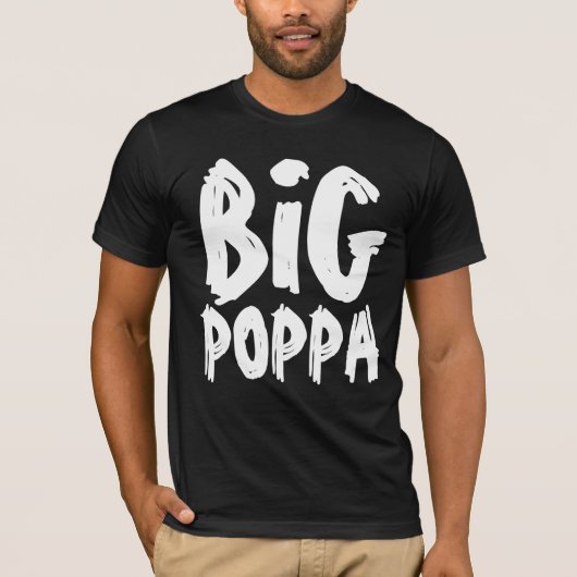 BIG POPPA DADDY DAD T-SHIRTS MANNEN (Voorkant)