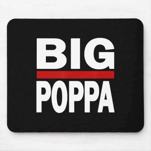 Big Poppa Hip Hop Dad Dag Muismat (Voorkant)