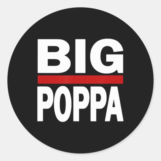 Big Poppa Hip Hop Dad Dag Ronde Sticker (Voorkant)