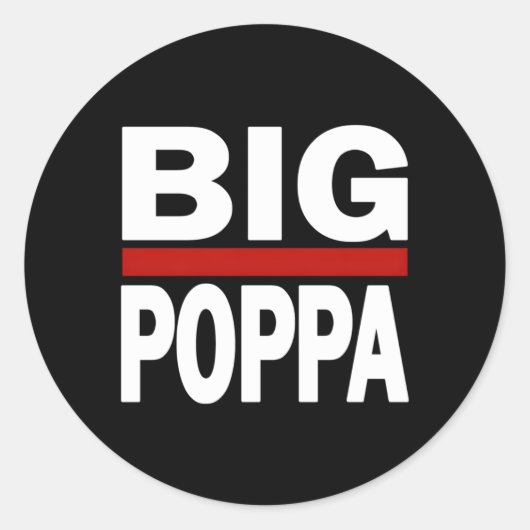 Big Poppa Hip Hop Dad Dag Ronde Sticker (Voorkant)