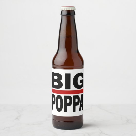 Big Poppa Hip Hop Pap Fathers Day Gift Bier Etiket (Voorkant)