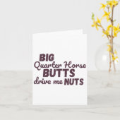 Big Quarter Horse Butts Drive Me Nuts Funny Wester Kaart (Gele Bloem)