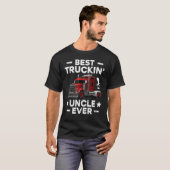 Big Rig Trucker Mannen Beste Truckin Uncle Ever T-shirt (Voorkant volledig)