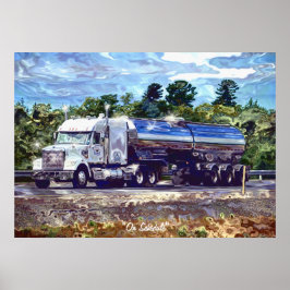 Big Rig White Petrol Tanker Driver's Art Poster
