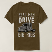 Big Rigs Trucker & Truck Driver Tees  (Design voorkant)