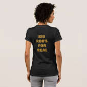 BIG ROB, BIG ROB, BIG ROB, BIG ROB T-SHIRT (Achterkant volledig)