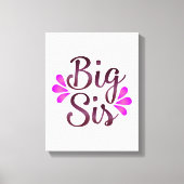Big Sis Canvas Afdruk (Voorkant)