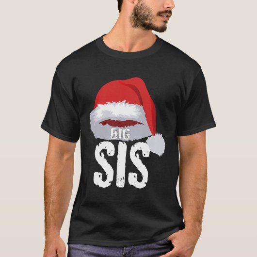 Big Sis Christmas Red Santa Claus Cap Sister T-shirt (Voorkant)