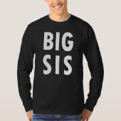 Big Sis Simple Text T-shirt (Voorkant)