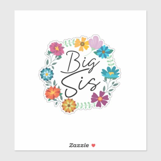 BIG SIS STICKER (Vel)