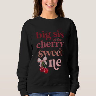 Big Sis van de Cherry Sweet One Coquette First Bir Trui
