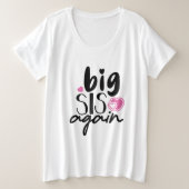 Big Sis weer Grote Maat T-shirt (Design voorkant)
