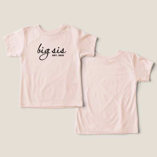 Big Sist Est 2025 (Ontwerp Voorkant & Achterkant)